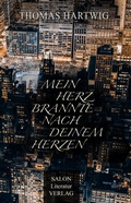 Cover: Mein Herz brannte nach deinem Herzen - SALON LiteraturVerlag