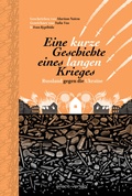 Cover: Eine kurze Geschichte eines langen Krieges - avant-verlag GmbH