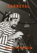 Cover: Karneval im Altersheim - Steidl