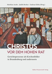 Enlarge image Cover: Christus vor dem Hohen Rat - BeBra Wissenschaft
