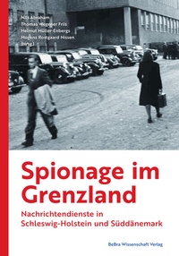 Abbildung von: Spionage im Grenzland - BeBra Wissenschaft