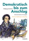 Cover: Demokratisch bis zum Anschlag - CONTE-VERLAG
