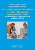 Cover: Psychotherapeutisches Spielen mit dem Pl&auml;mokasten - Brandes & Apsel