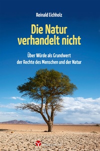 Abbildung von: Die Natur verhandelt nicht - Info 3