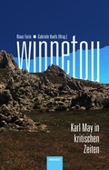 Cover: Winnetou. Karl May in kritischen Zeiten - Hirnkost