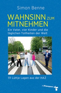 Abbildung von: Wahnsinn zum Mitnehmen - zu Klampen Verlag