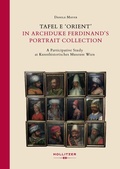Cover: Tafel E 'Orient' in Archduke Ferdinand's Portrait Collection - Hollitzer Wissenschaftsverlag