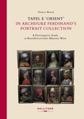 Cover: Tafel E 'Orient' in Archduke Ferdinand's Portrait Collection - Hollitzer Wissenschaftsverlag