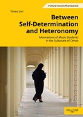 Cover: Between Self-Determination and Heteronomy - Hollitzer Wissenschaftsverlag