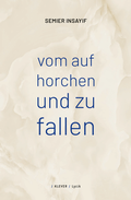 Cover: vom auf horchen und zu fallen - Klever Verlag