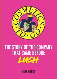 Abbildung von: Cosmetics to Go - HarperCollins