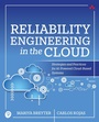 Cover: Reliability Engineering in the Cloud - Addison Wesley