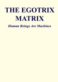 Cover: The Egotrix Matrix - Qkkk Publishing