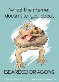 Abbildung von: What the Internet Doesn't Tell You About Bearded Dragons - Helena King