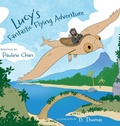 Cover: Lucy's Fantastic Flying Adventure - FriesenPress