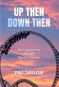 Cover: Up Then Down Then - FriesenPress