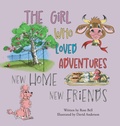 Cover: The Girl Who Loved Adventures - FriesenPress
