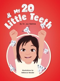 Enlarge image Cover: My 20 Little Teeth - FriesenPress