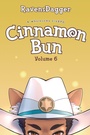 Cover: Cinnamon Bun Volume 6 - Podium Publishing