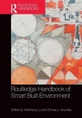 Cover: Routledge Handbook of Smart Built Environment - Routledge