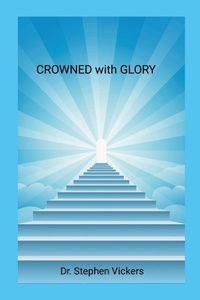 Enlarge image Cover: Crowned with Glory - Lulu.com