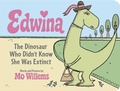 Cover: Edwina, The Dinosaur Who Didn't Know She Was Extinct (Board Book) - Disney Press