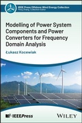 Cover: Modelling of Power System Components and Power Converters for Frequency Domain Analysis - Wiley-IEEE Press
