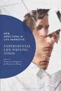Cover: Experimental Life Writing Today - Bloomsbury Academic