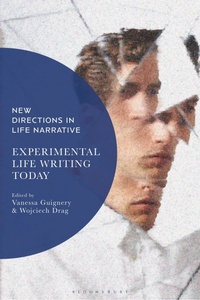 Abbildung von: Experimental Life Writing Today - Bloomsbury Academic