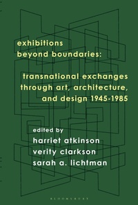 Enlarge image Cover: Exhibitions Beyond Boundaries - Bloomsbury Visual Arts