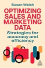 Cover: Optimizing Sales and Marketing Data - Kogan Page Ltd