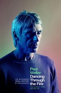 Cover: Paul Weller: Dancing Through the Fire - Constable
