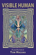Cover: Visible Human - Blue Light Press