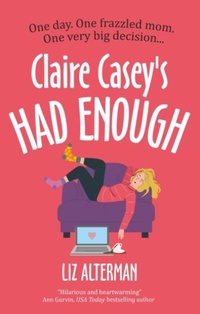 Abbildung von: Claire Casey's Had Enough - Severn House