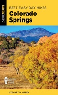 Cover: Best Easy Day Hikes Colorado Springs - Simon + Schuster LLC