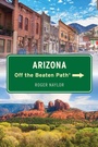 Cover: Arizona Off the Beaten Path (R) - Globe Pequot Press