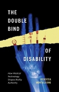 Enlarge image Cover: The Double Bind of Disability - University of Minnesota Press