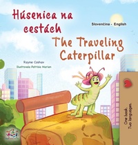 Abbildung von: The Traveling Caterpillar (Slovak English Bilingual Book for Kids) - KidKiddos Books Ltd.