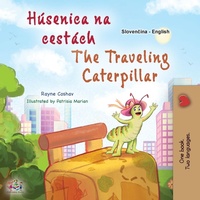 Abbildung von: The Traveling Caterpillar (Slovak English Bilingual Book for Kids) - KidKiddos Books Ltd.