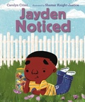 Cover: Jayden Noticed - Candlewick Press,U.S.
