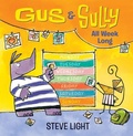 Cover: Gus and Sully All Week Long - Candlewick Press,U.S.