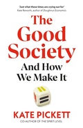Cover: The Good Society - The Bodley Head Ltd