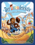 Cover: Der Datendetektiv auf dem Jahrmarkt! - Technics Publications