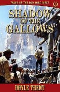 Enlarge image Cover: Shadow of the Gallows - Caliber Books
