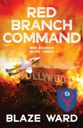 Cover: Red Branch Command - Knotted Road Press Incorporated