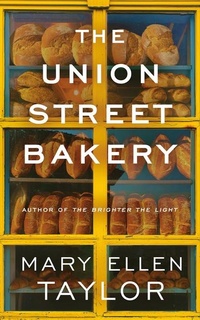 Enlarge image Cover: The Union Street Bakery - Montlake