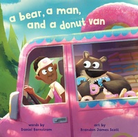 Abbildung von: A Bear, a Man, and a Donut Van - Astra Publishing House