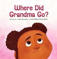 Abbildung von: Where Did Grandma Go? - Beaver's Pond Press