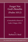 Cover: Forget Not God's Benefits (Psalm 103 - Pickwick Publications