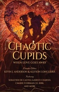 Cover: Chaotic Cupids - WordFire Press